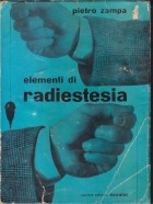 Radiestesia … che Eresia ! - Lo Spirito